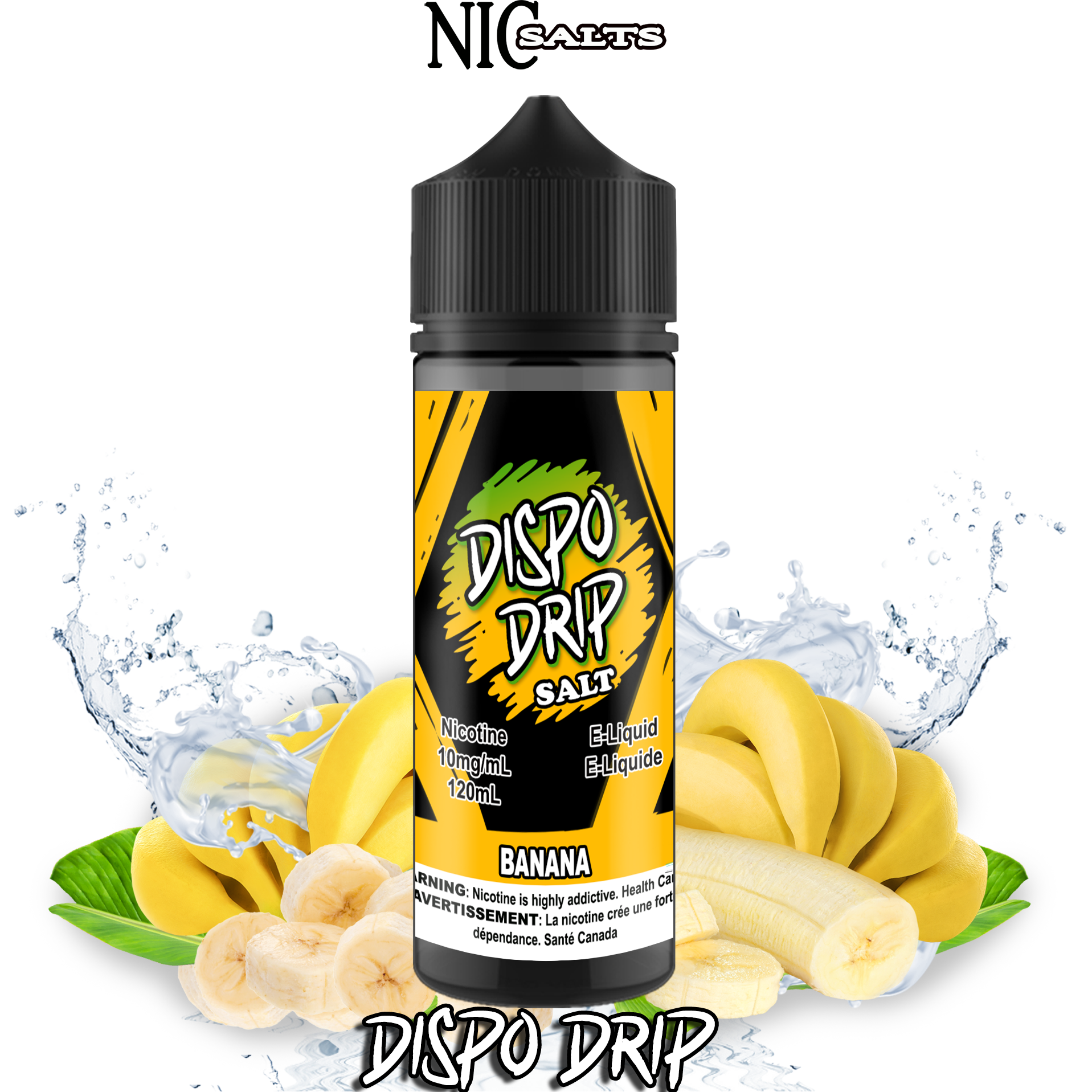 CUSTOM DISPO DRIP SALT - BANANA