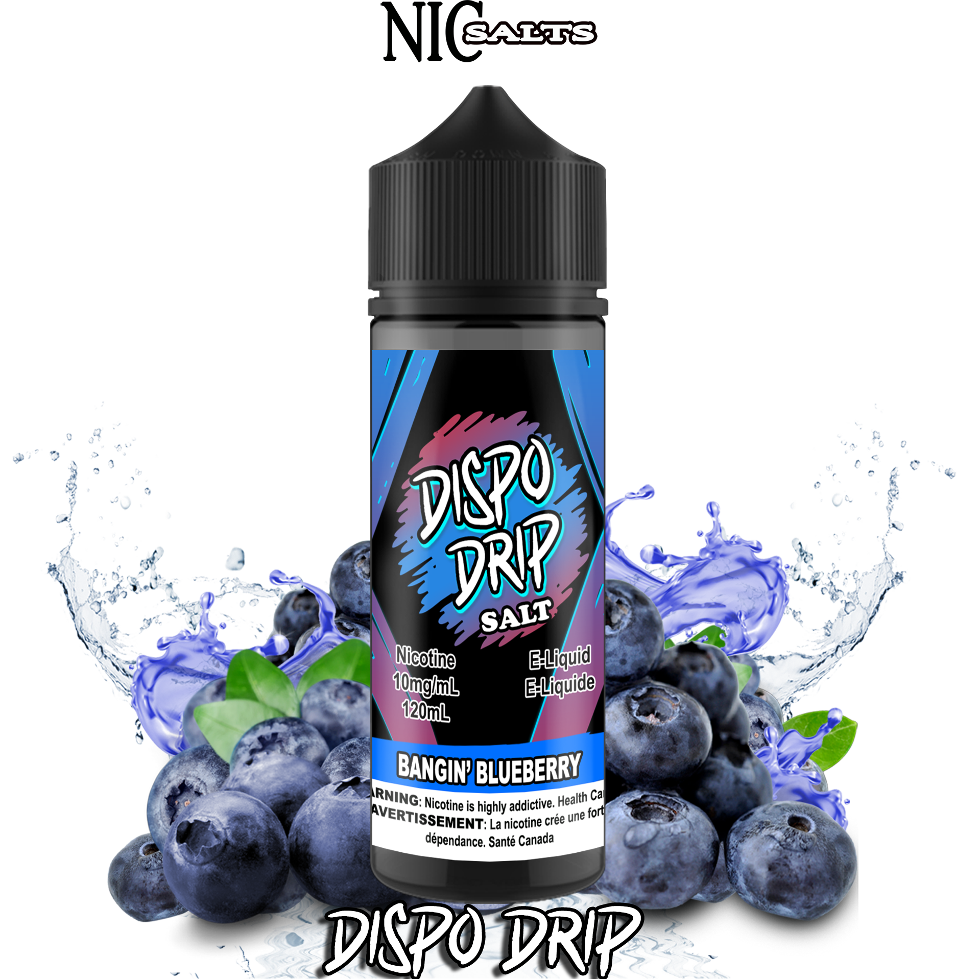 CUSTOM DISPO DRIP SALT - BANGIN' BLUEBERRY