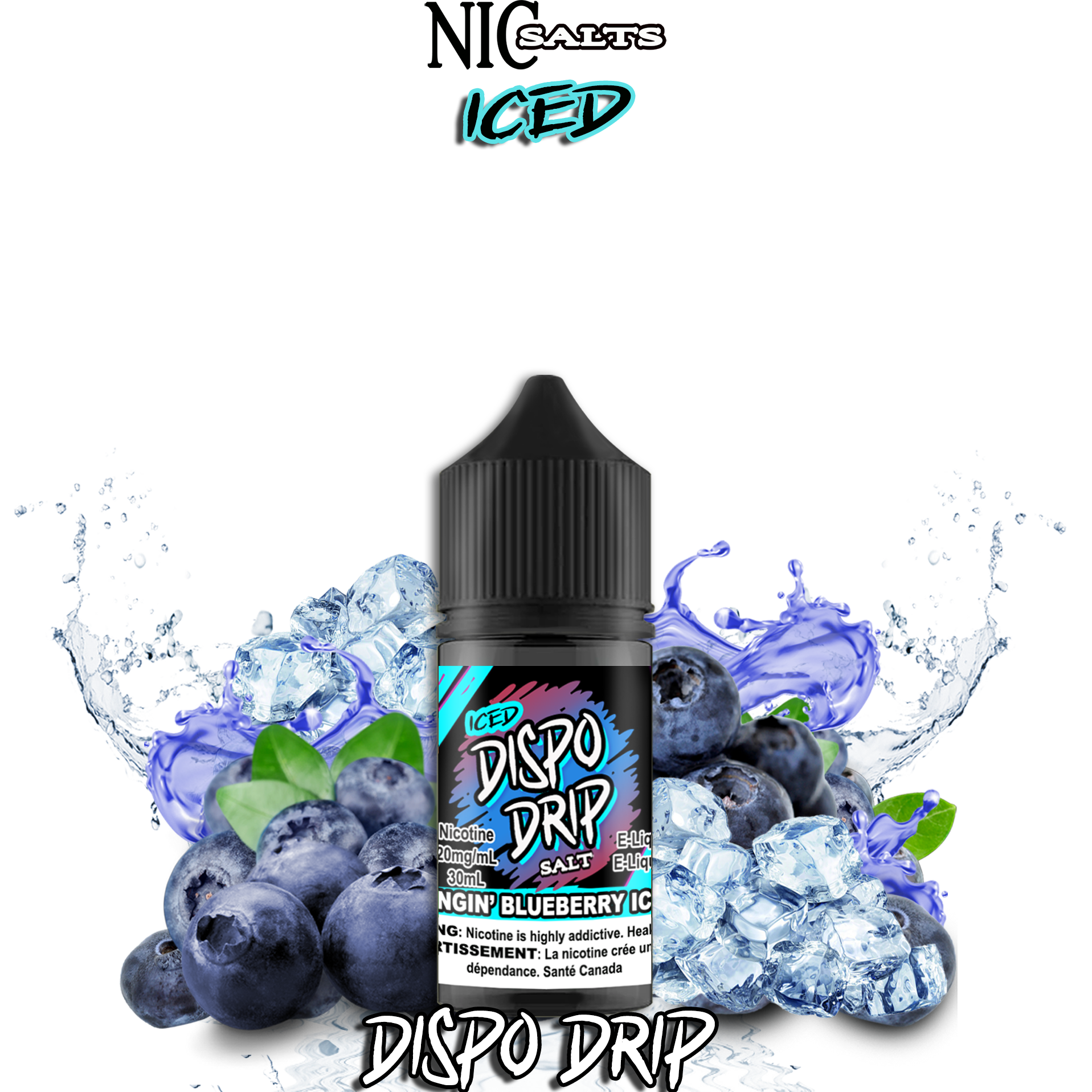 CUSTOM DISPO DRIP SALT - BANGIN' BLUEBERRY ICE