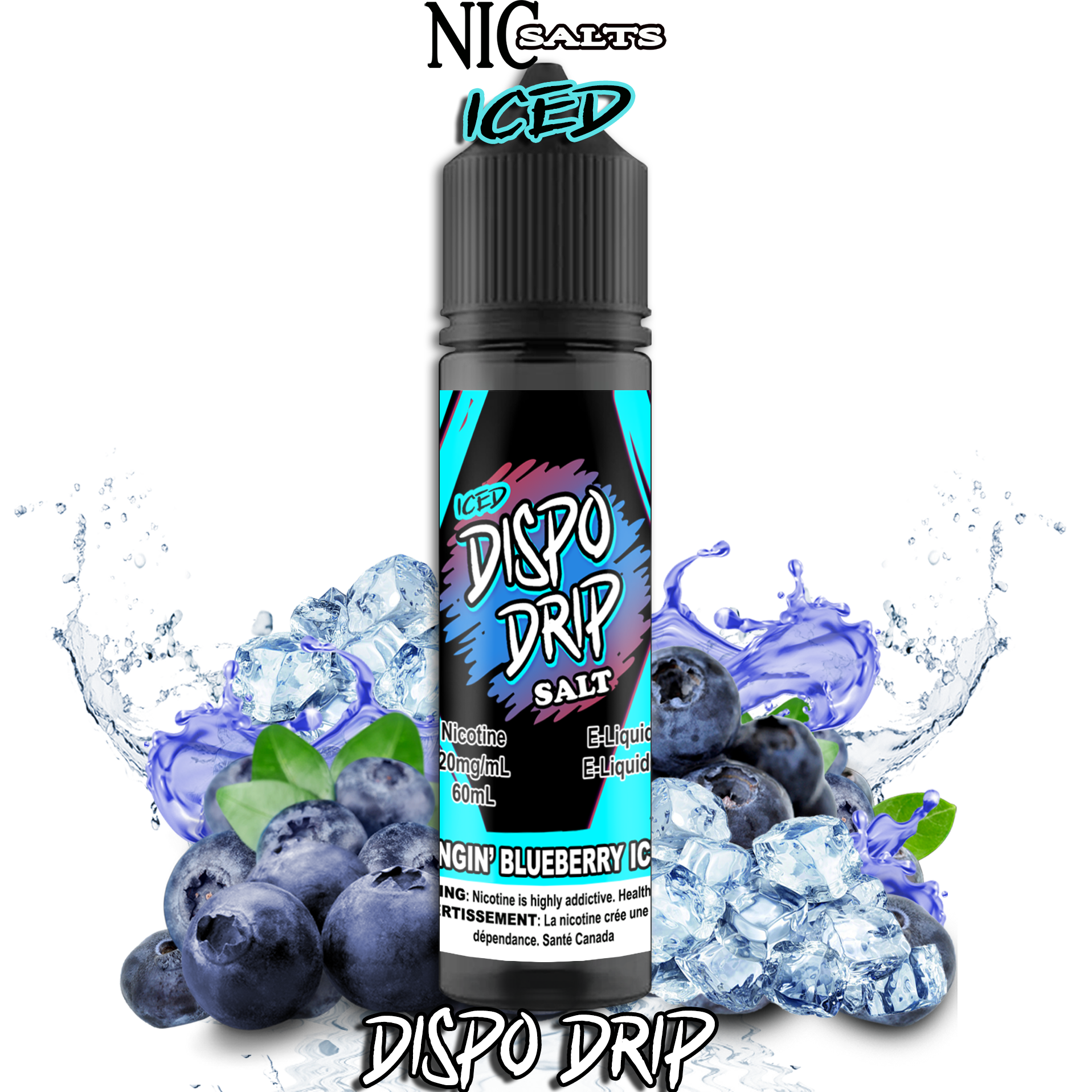 CUSTOM DISPO DRIP SALT - BANGIN' BLUEBERRY ICE