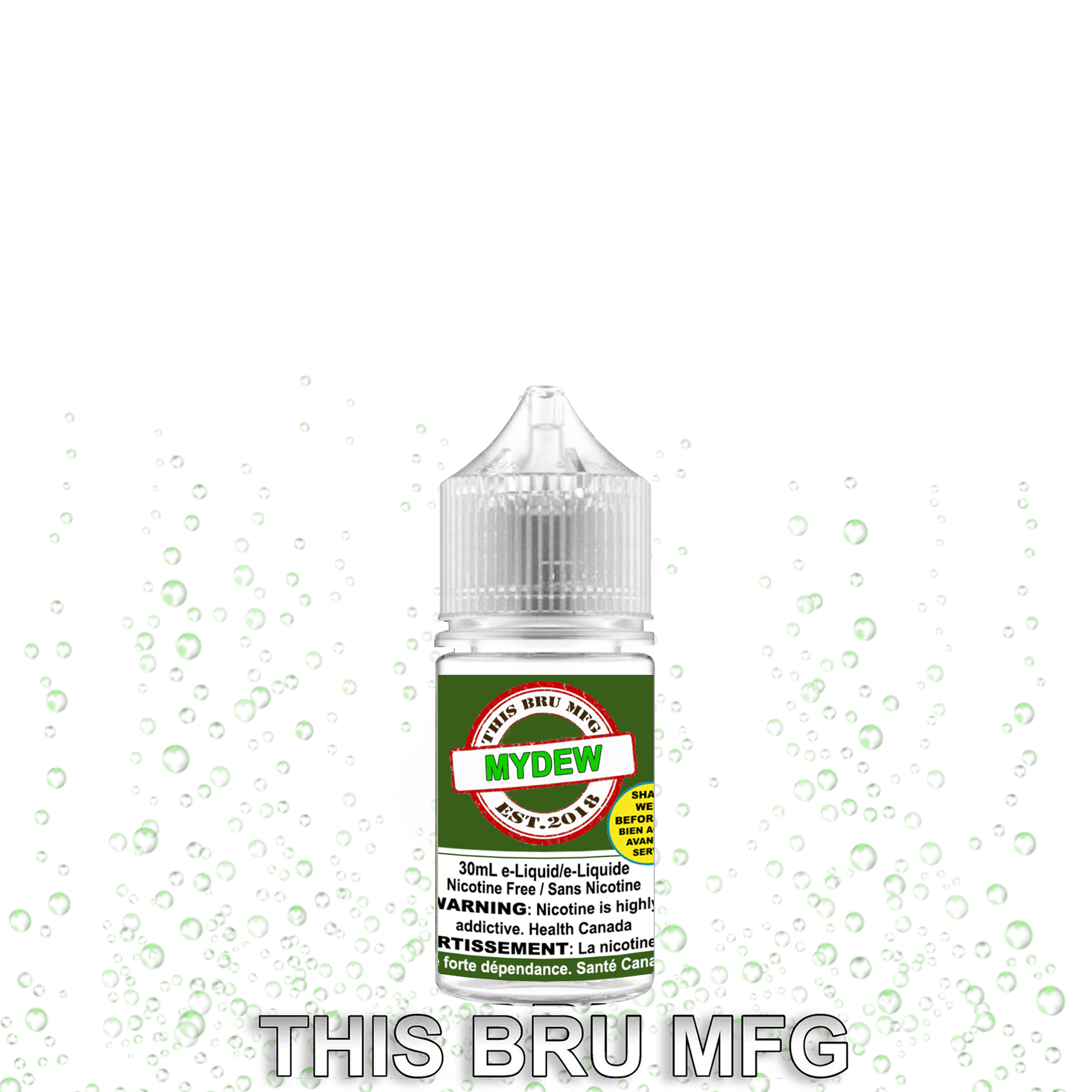 CUSTOM THIS BRU MFG - MY DEW