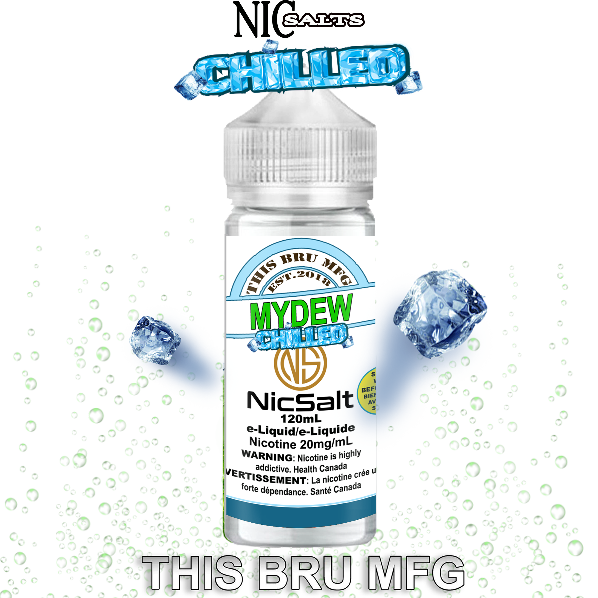 CUSTOM THIS BRU MFG SALT - MY DEW CHILLED