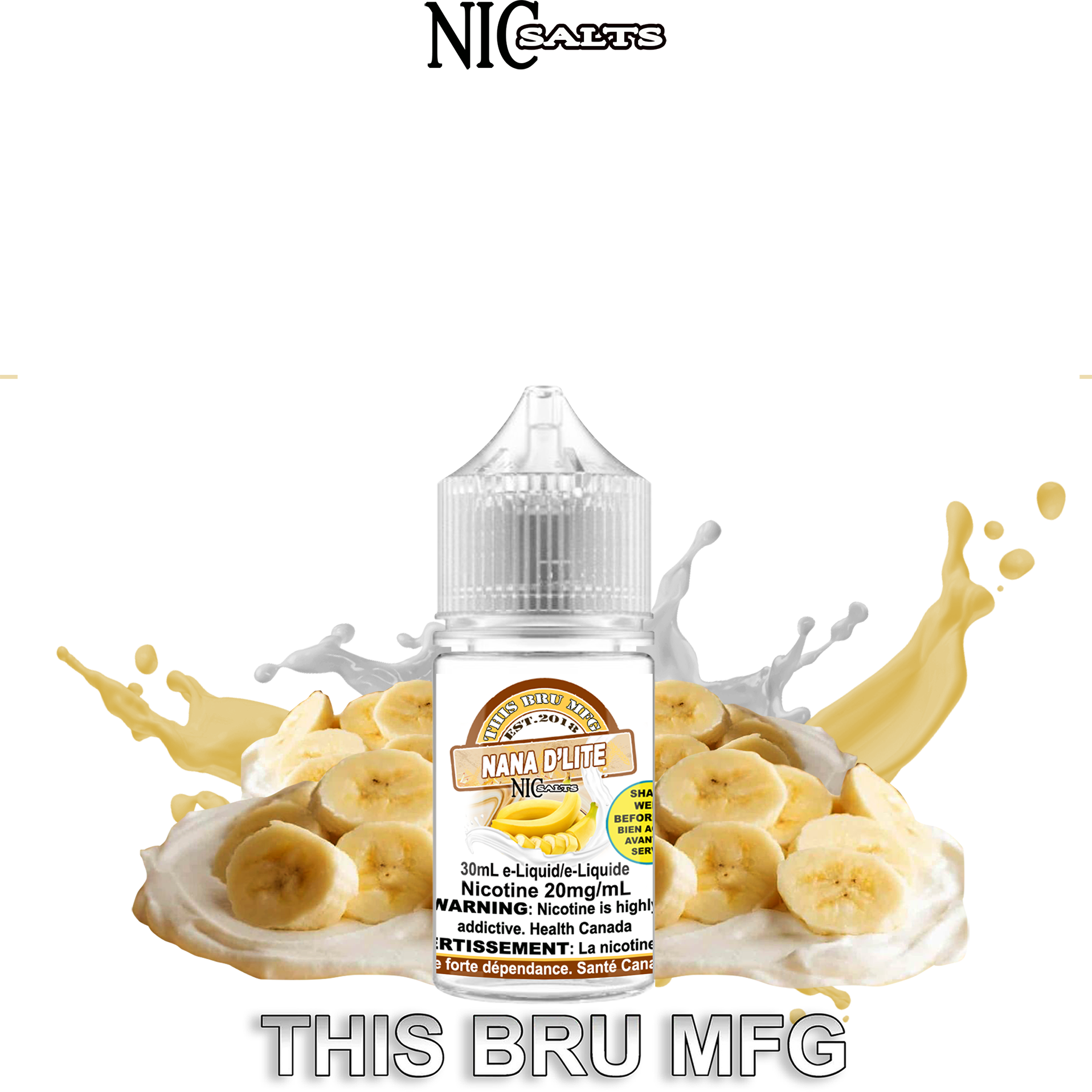 CUSTOM THIS BRU MFG SALT - NANA D'LITE