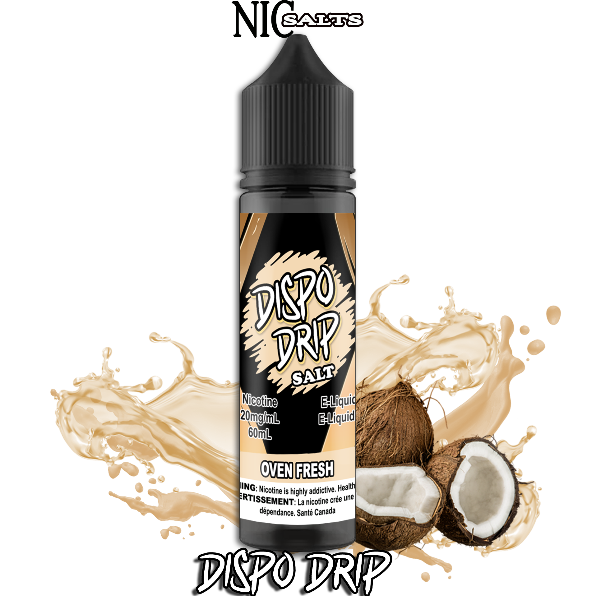 CUSTOM DISPO DRIP SALT - OVEN FRESH