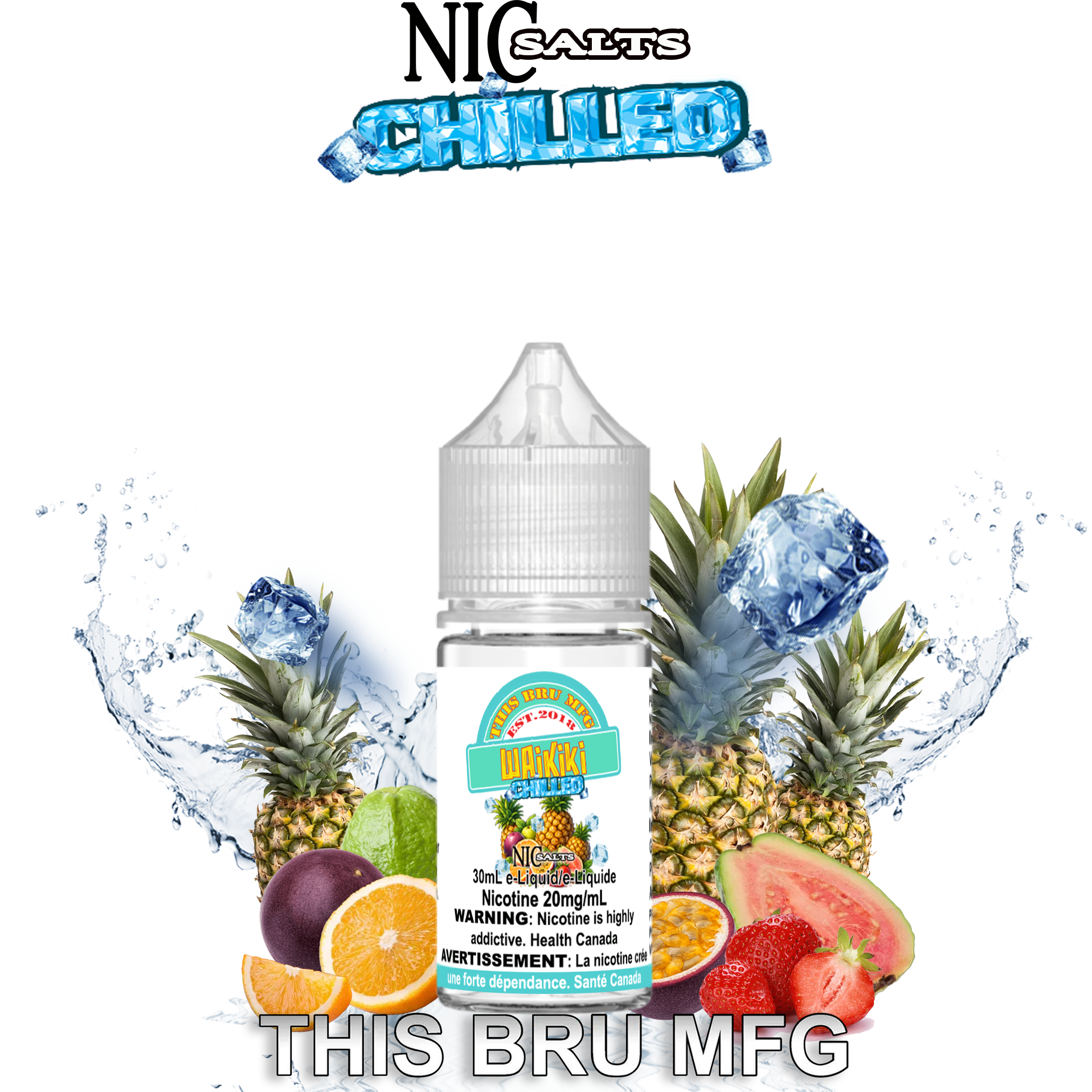 CUSTOM THIS BRU MFG SALT - WAIKIKI CHILLED