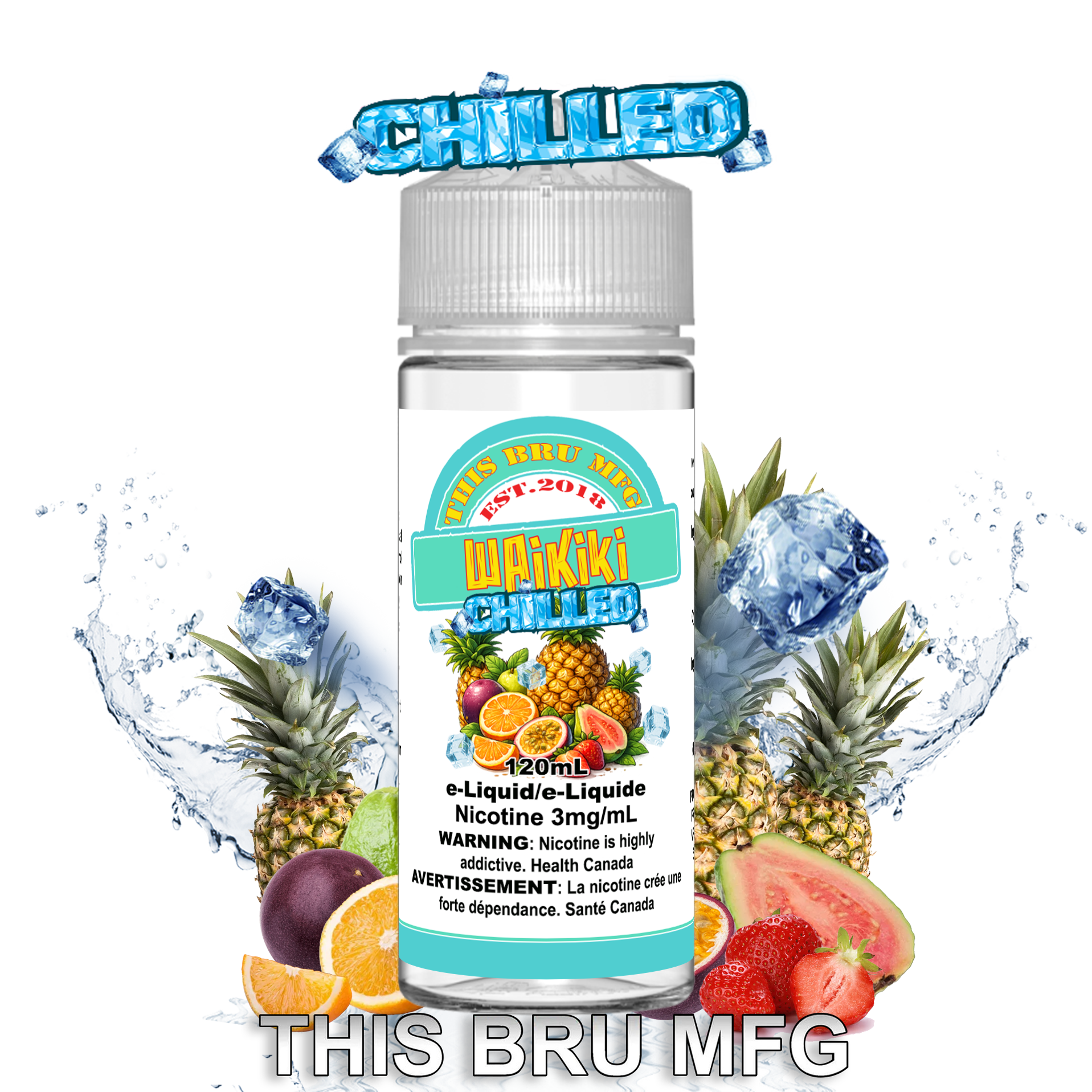 CUSTOM THIS BRU MFG - WAIKIKI CHILLED