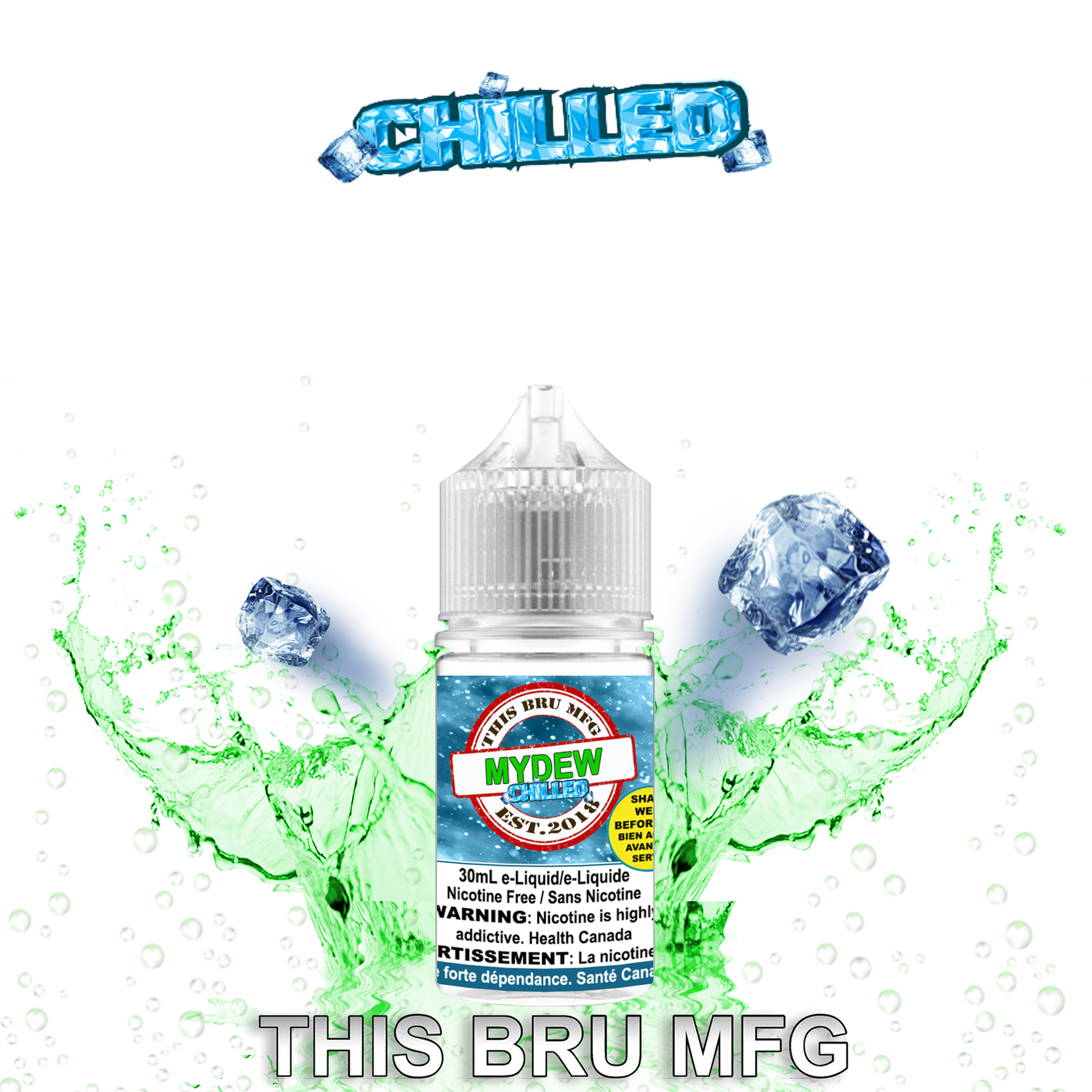 CUSTOM THIS BRU MFG - MY DEW CHILLED 30ML