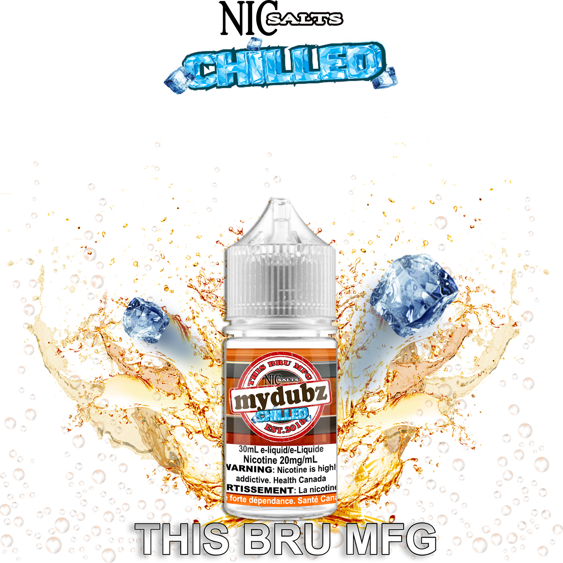 THIS BRU MFG - MY DUBZ CHILLED SALT