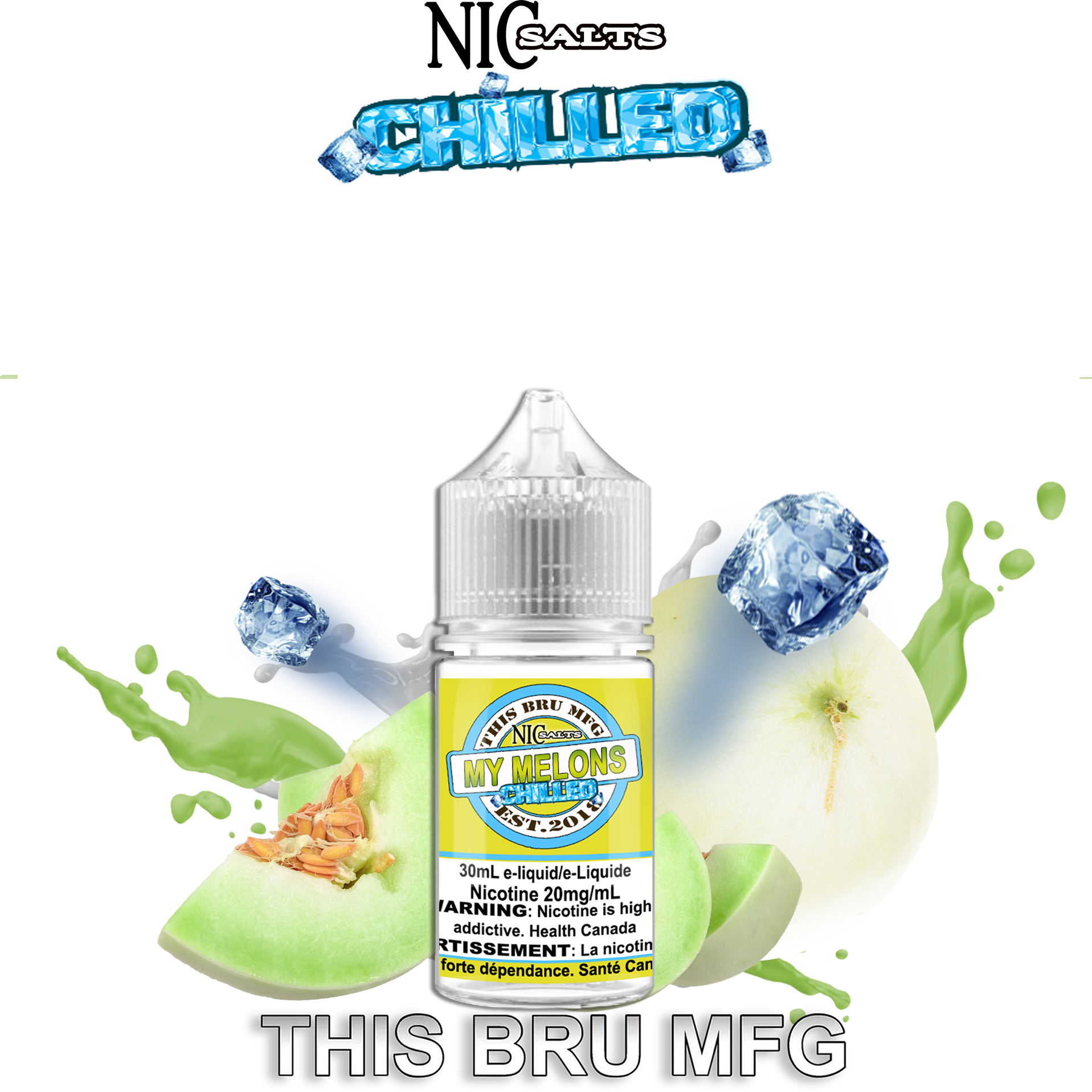 CUSTOM THIS BRU MFG SALT - MY MELONS CHILLED 30ML