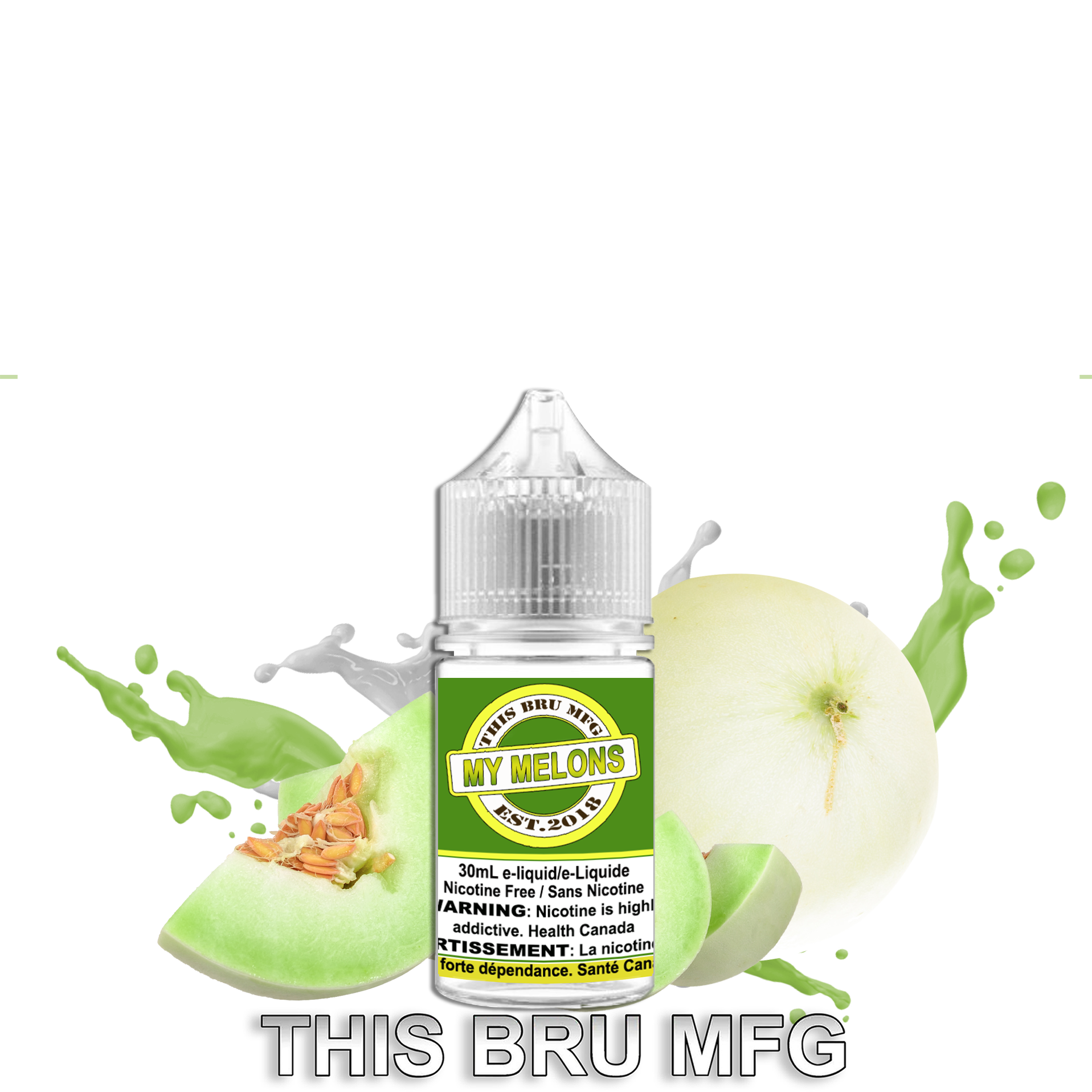 CUSTOM THIS BRU MFG - MY MELONS 30ML